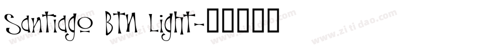 Santiago BTN Light字体转换